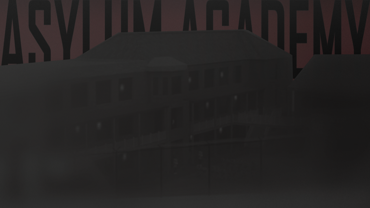 Asylum Academy
